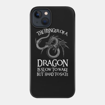 Dragon The Hunger Of A Dragon Is Slow To Wake But  Phone Case Official Lord Of The Rings Merch