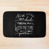 Time Given To Us Bath Mat Official Lord Of The Rings Merch